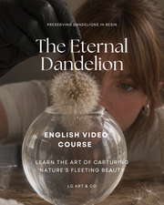 ENGLISH Complete Video Course Preserving the Dandelion - Learn how to make it ethernal